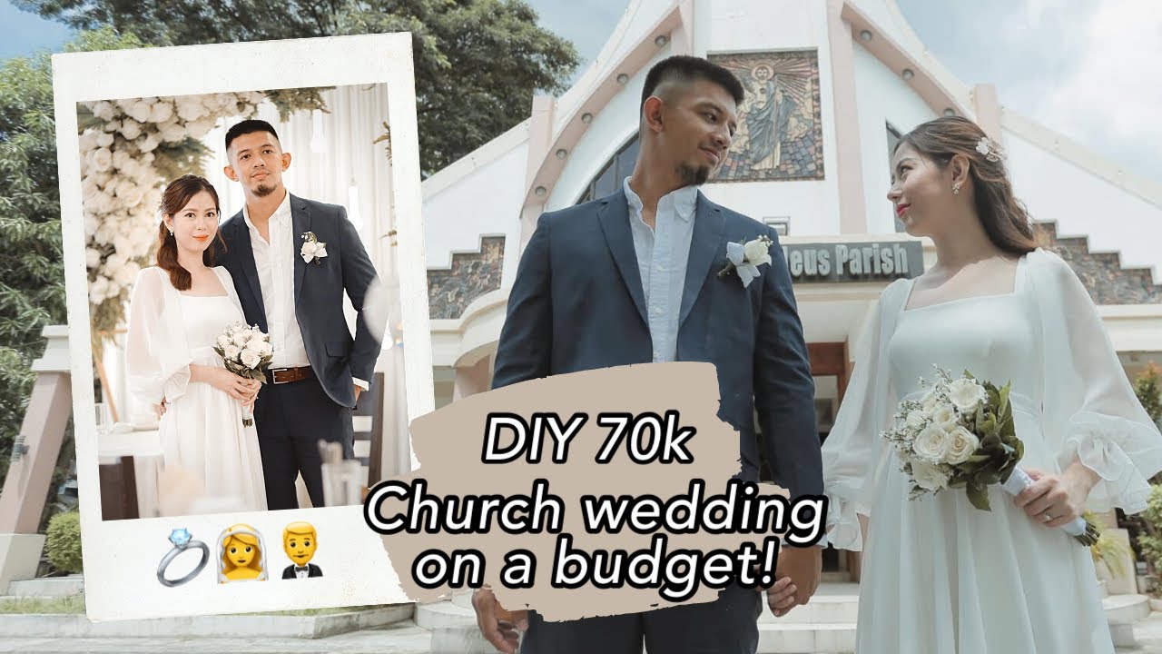 Intimate Church Wedding on a budget (Philippines)