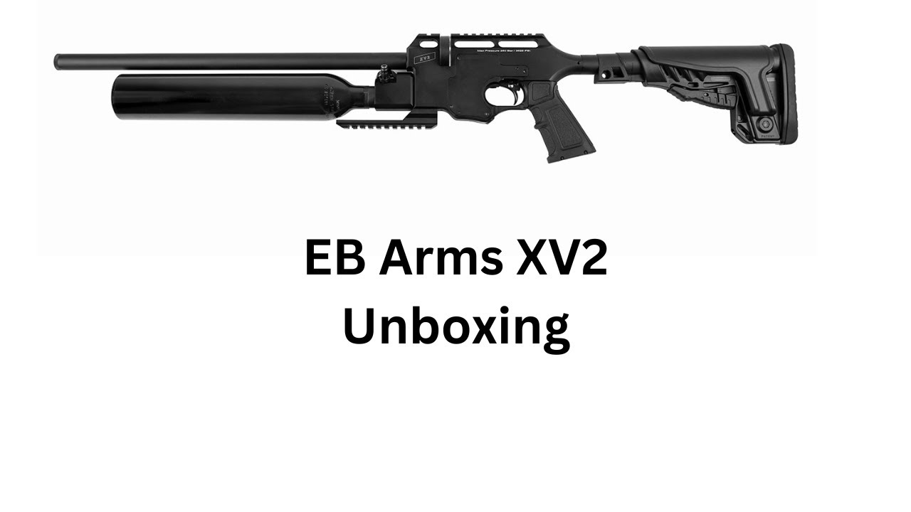 EB Arms XV2 Unboxing
