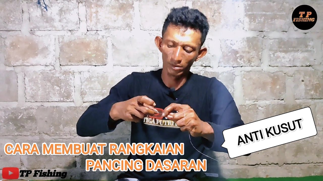 BOLEH DICOBA || RANGKAIAN UNTUK MANCING DASARAN ||  ANTI KUSUT