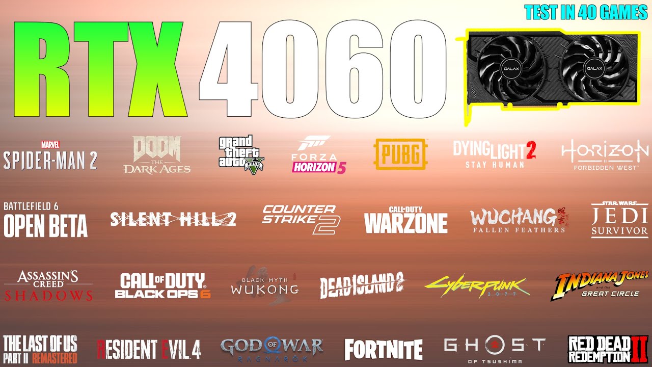 RTX 4060 : Test in 40 Games - 1080p Native, Ray Tracing, DLSS & Frame Generation!