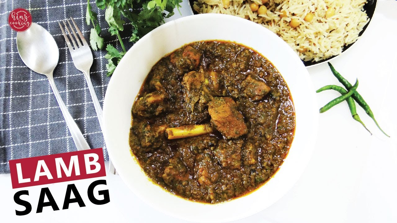 LAMB SAAG | PALAK GOSHT | LAMB SAAG RECIPE | LAMB PALAK | HINZ COOKING
