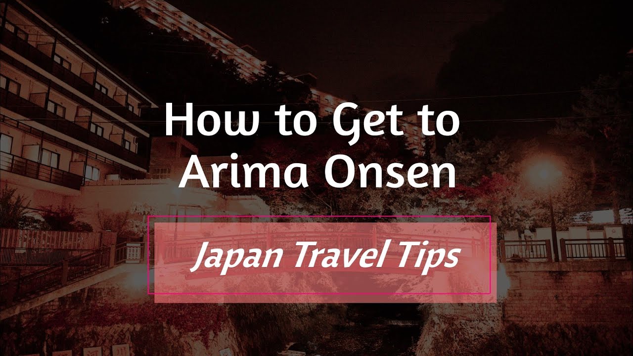[Japan Travel Tips] Getting to Arima Onsen Made Easy: Affordable Bus Options