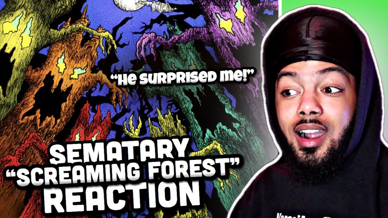 HE SURPRISED ME! | Sematary - “Screaming Forest” Mixtape (@ValdezSayLess Reaction)