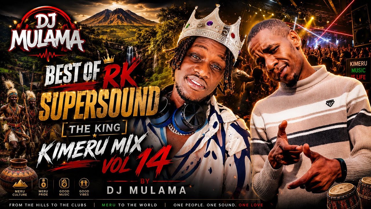 Dj Mulama  Vol 104 Kimeru mix vol 14 Best of Rk Supersound ft Ray Rhinos, Depapa, Laingo e t c