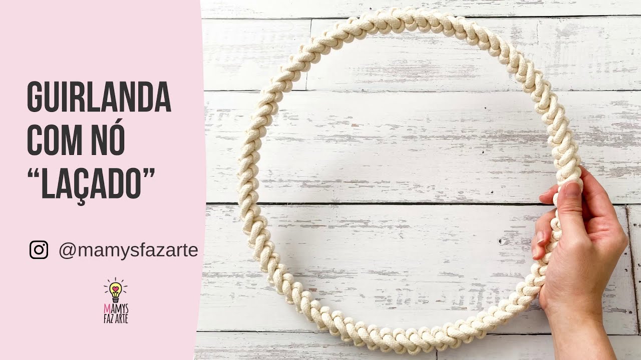 Guirlanda Macrame Nó 