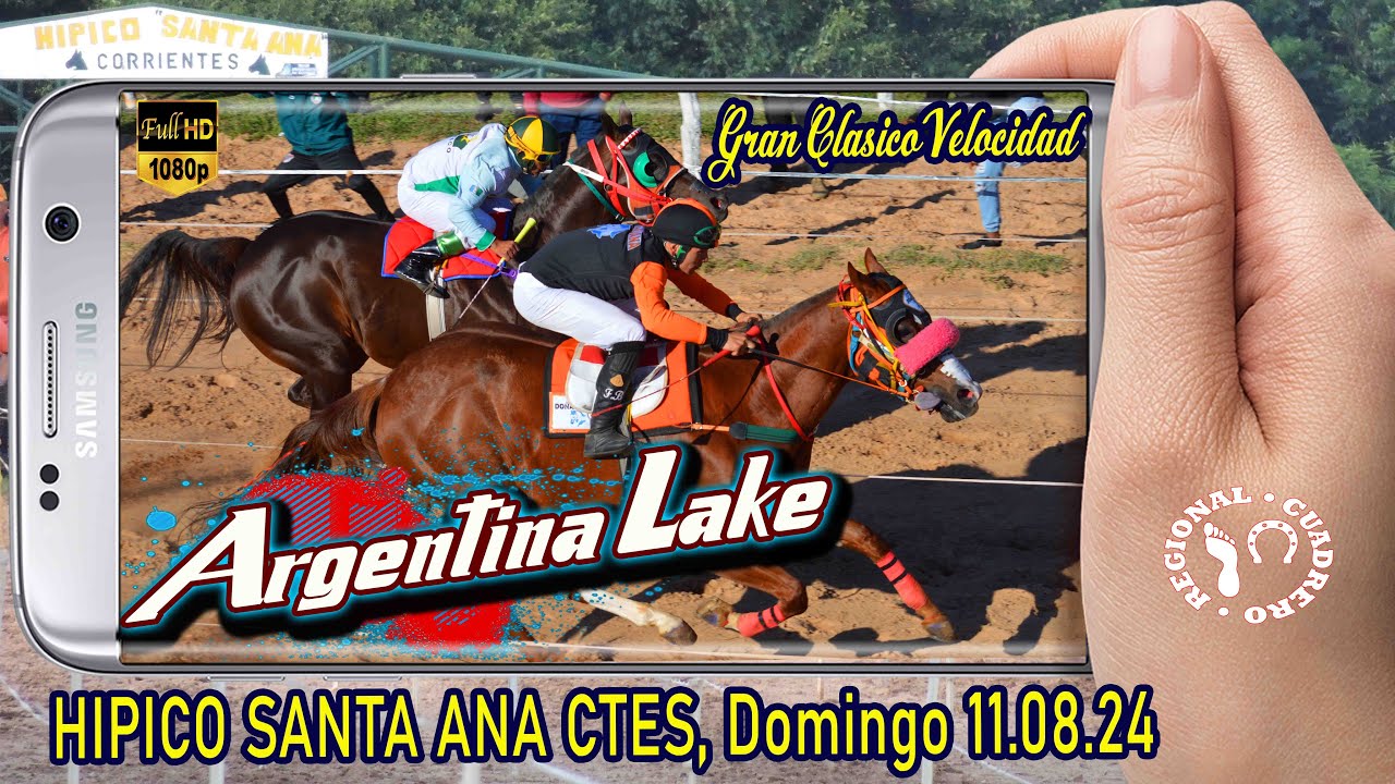 ARGENTINA LAKE-Gran Mega Clasico- Velocidad- Hipico Santa Ana Ctes- 11.08.24