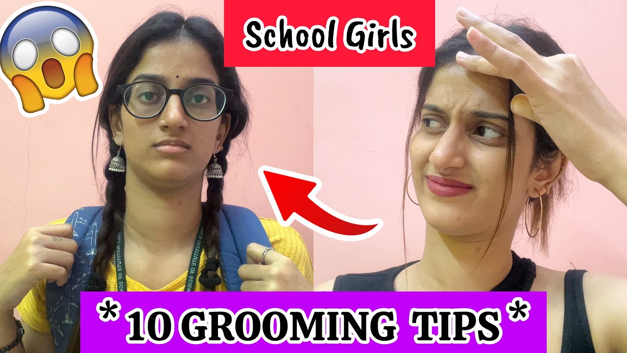 🔥😱*10 SCHOOL📚✏️GIRLS  GROOMING TIPS *||😍School Girls Grooming ✅||Grooming tips for School தமிழ்✨
