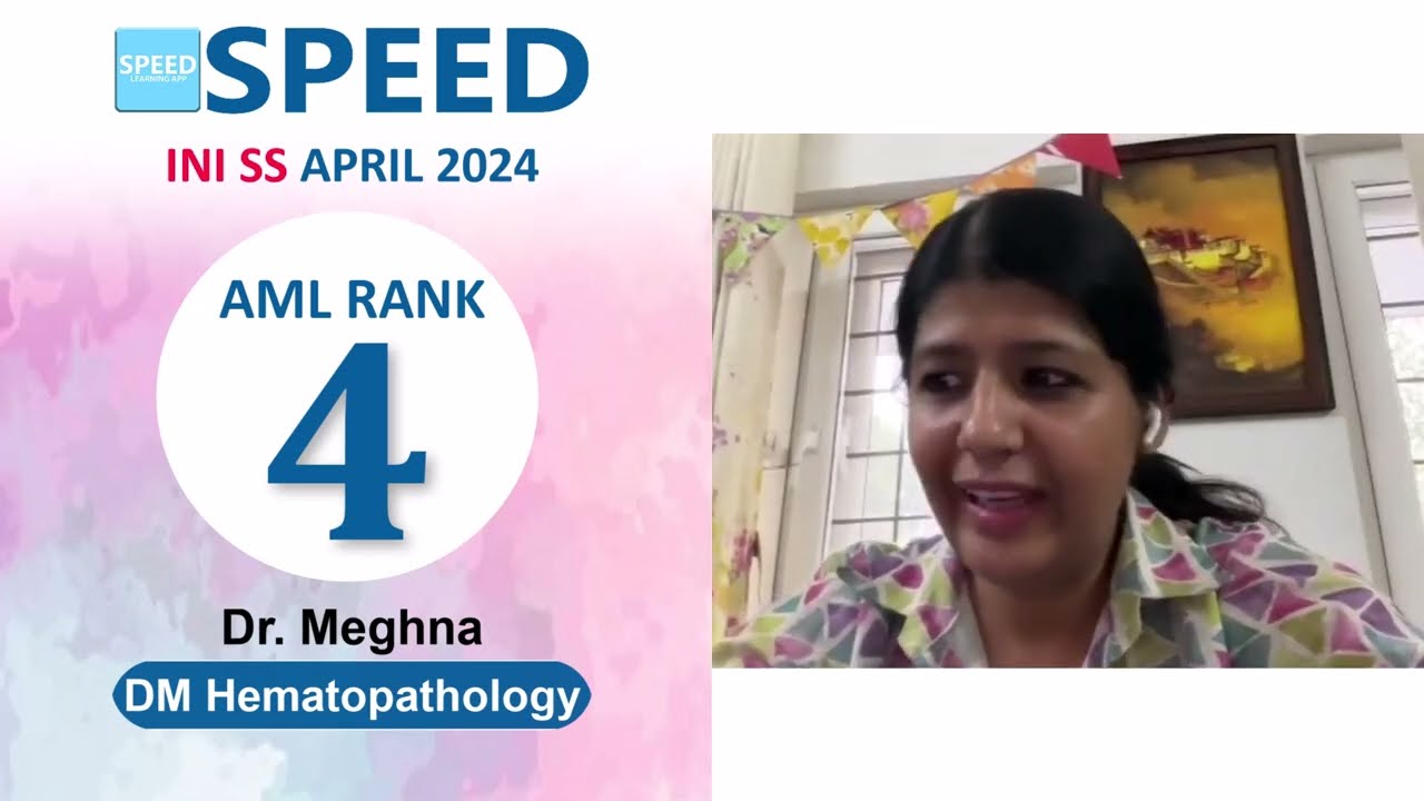 INI SS April 2024 | DM Hematopathology, 4th Rank AML, Dr. Meghna., 