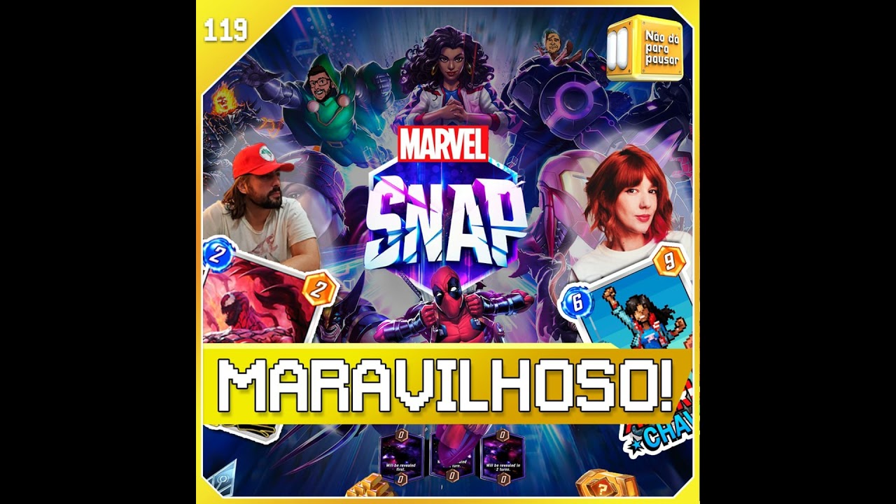 Marvel Snap - jogo de cartinha com Caroleaks | NDPP #119