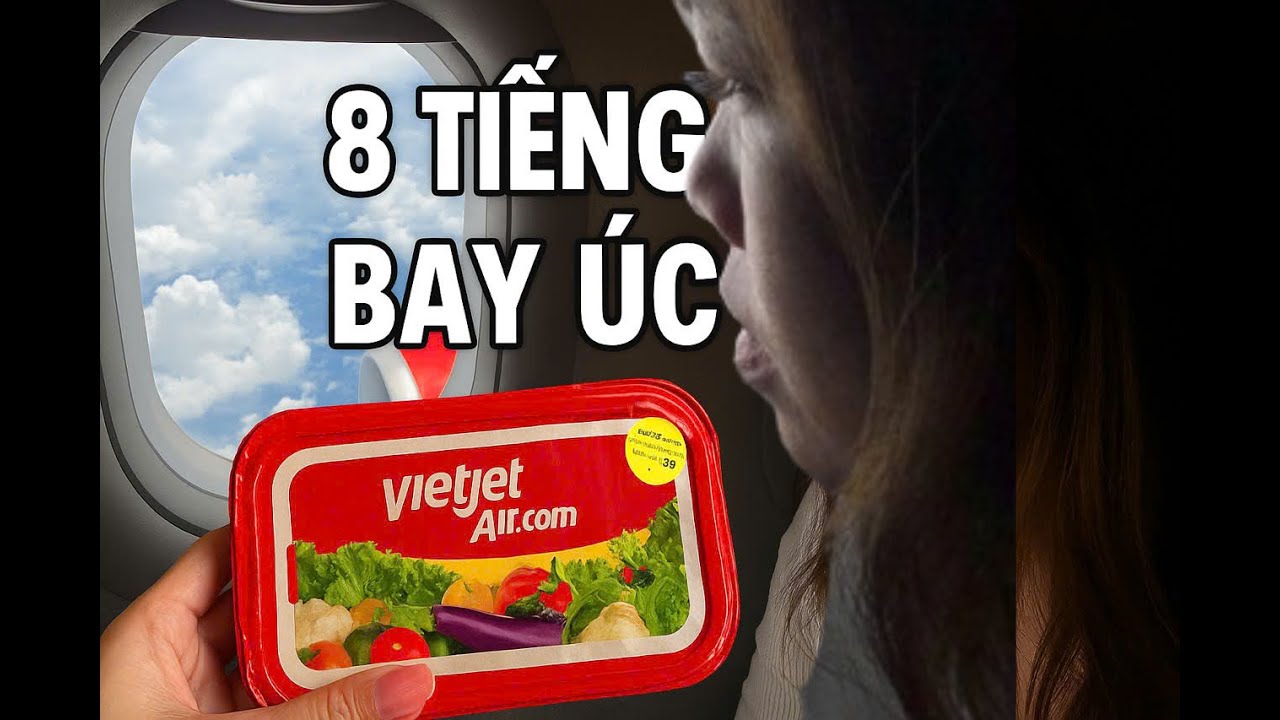 8 tiếng bay Úc cùng mình ✈️
