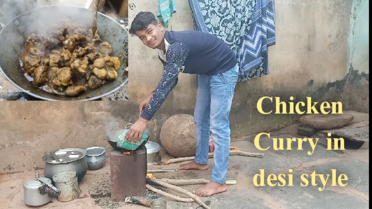 Chicken Curry Cooking in Village style| Western odisha boy cooking desi style chicken curry