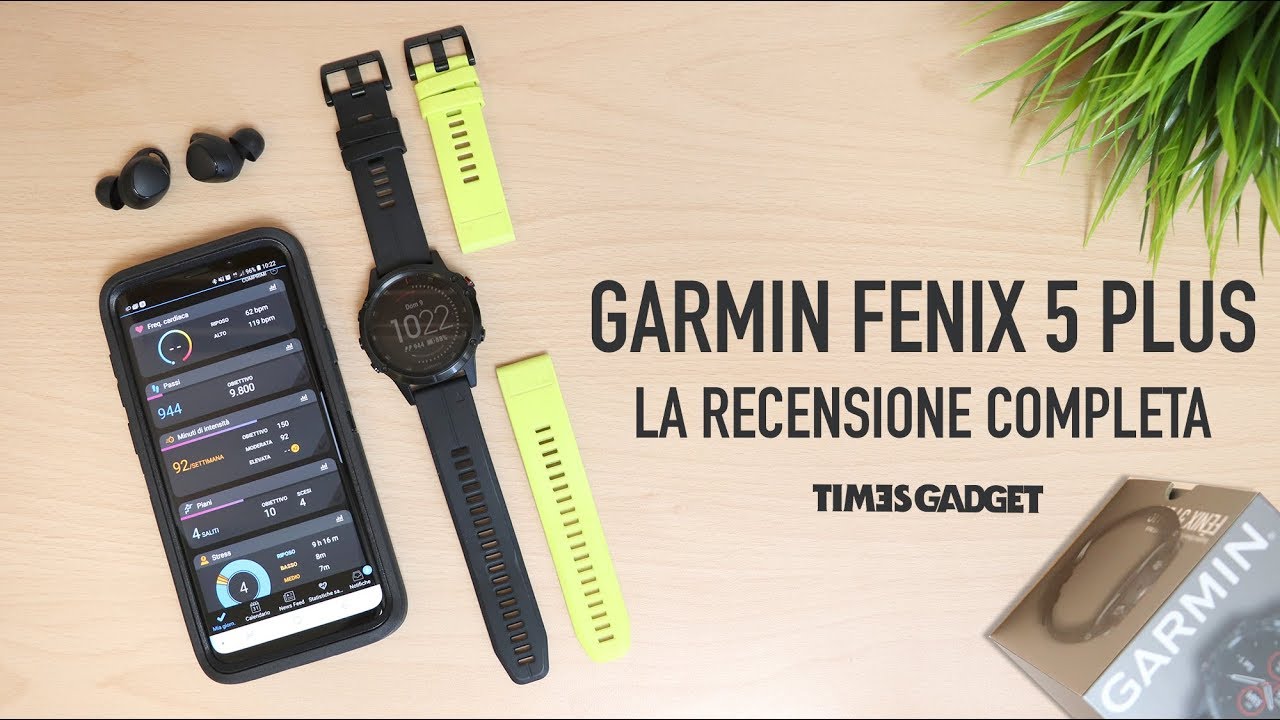 Garmin Fenix 5 Plus, la recensione completa.