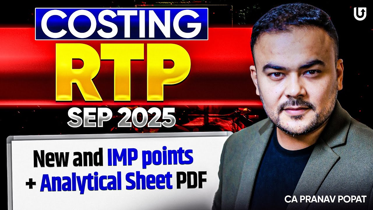 Costing RTP Sep 2025 by CA. Pranav Popat