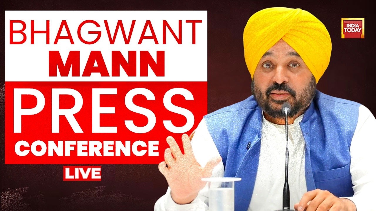 LIVE: CM Bhagwant Mann Press Conference on 4 Years Of AAP Government In Punjab | India Today Live