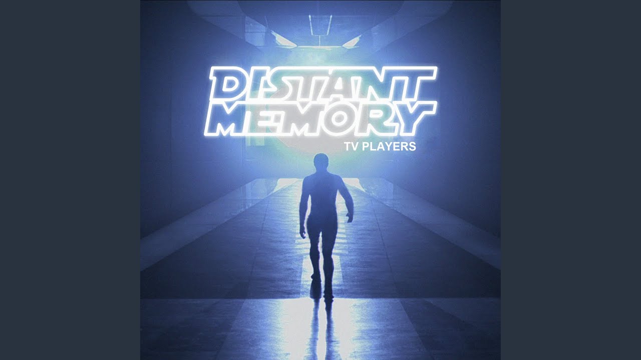 Distant Memory