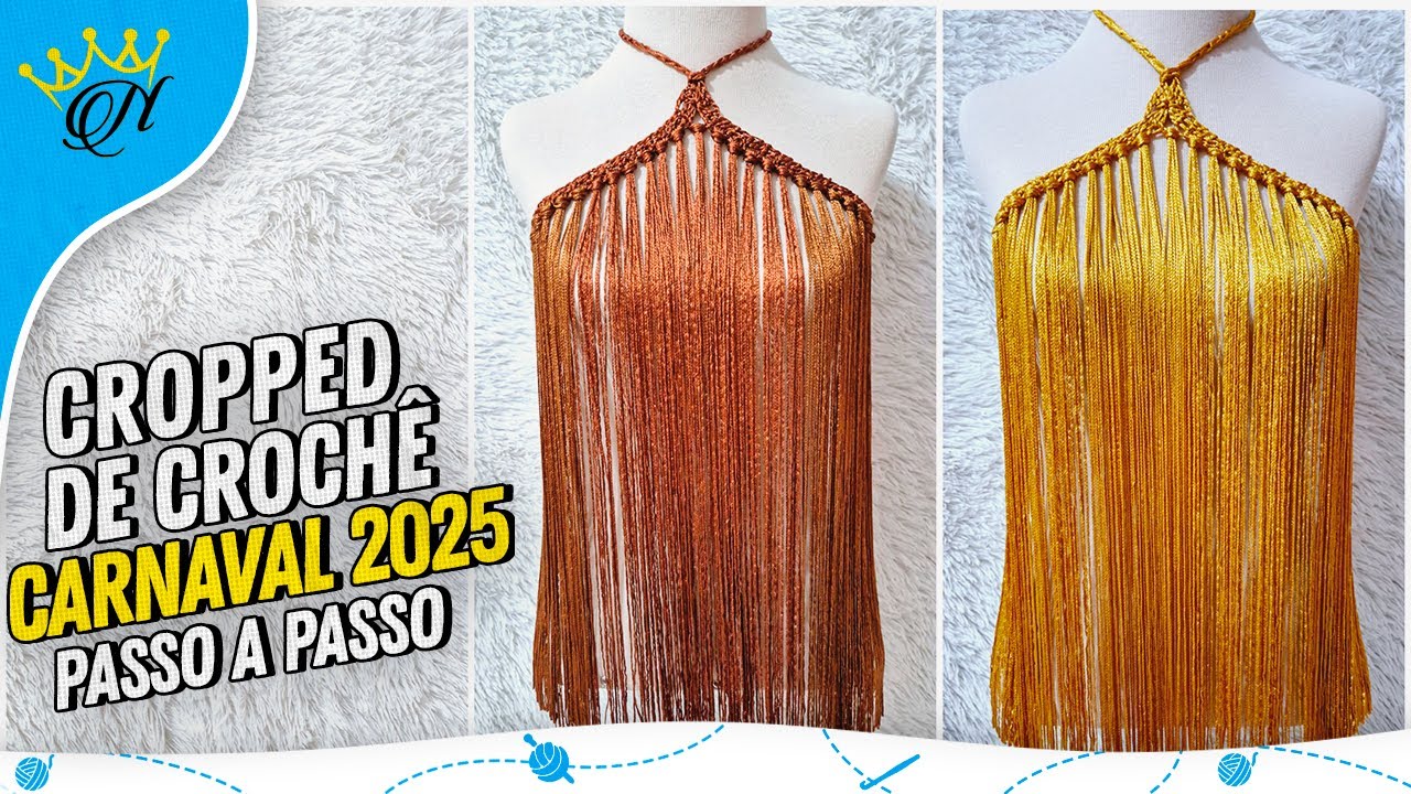 Cropped de Croch&ecirc; Carnaval 2025 - Passo a Passo Prof. Neddy Ghusmam