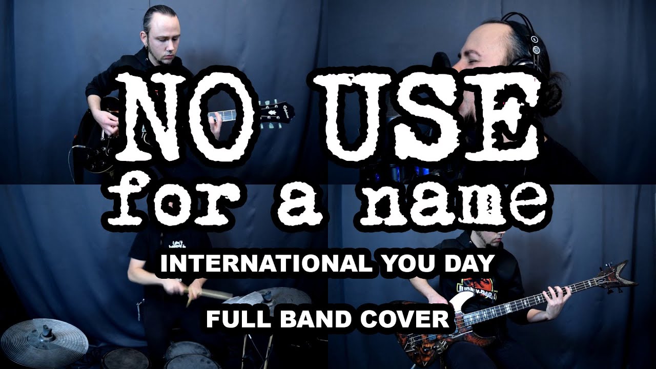 No Use For A Name - International You Day (Full Band Cover)