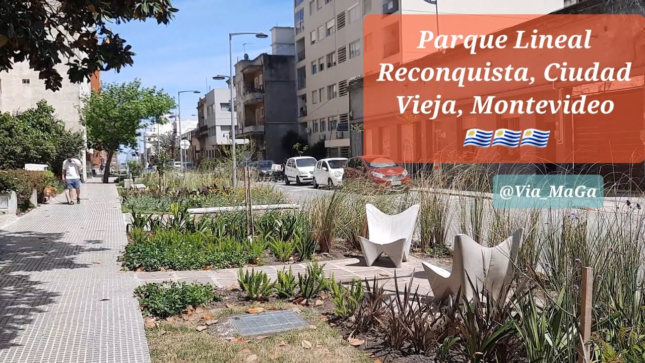 Parque Lineal Reconquista, Ciudad Vieja, Montevideo, 🇺🇾🇺🇾🇺🇾