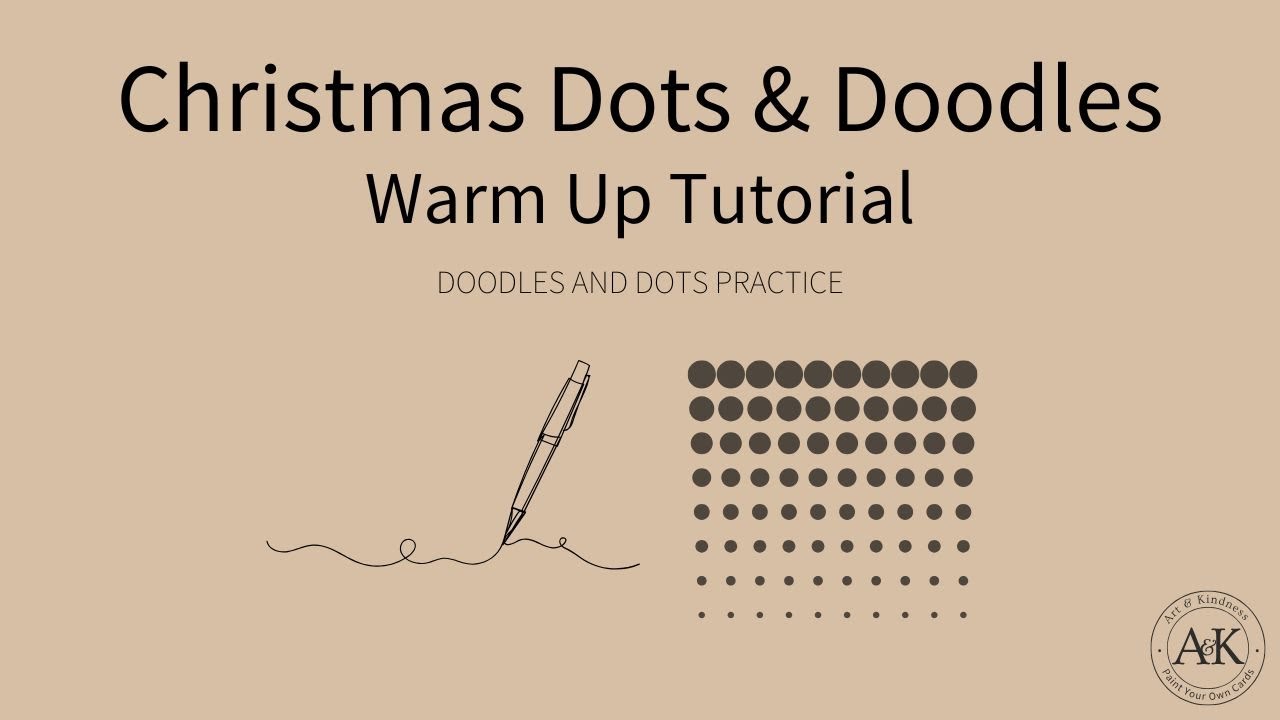 Doodles & Dots Warm up Tutorial