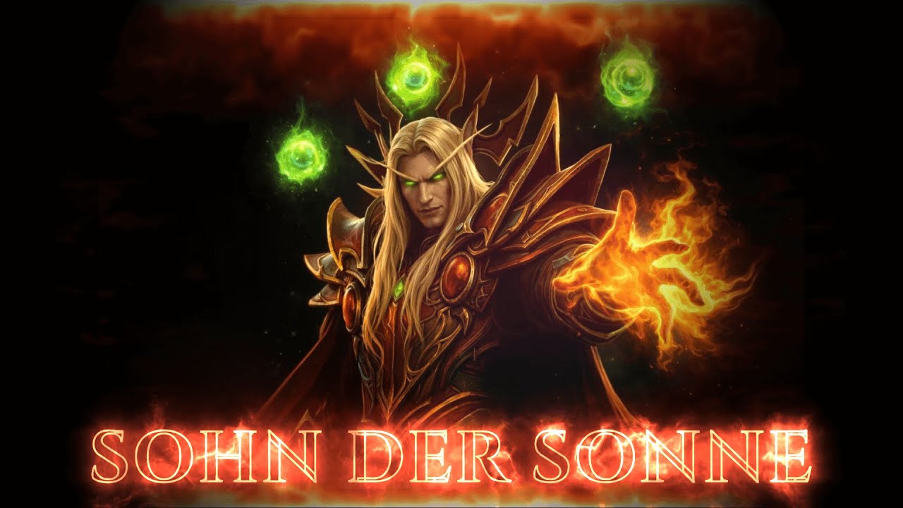 Sohn der Sonne – Kael’thas’ Fall | Epischer WoW Song