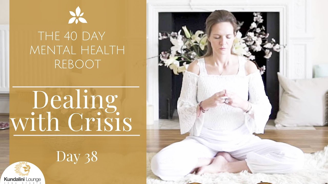 Dealing With Crisis -  Yoga for Mental Health - Day 38 with Mariya Gancheva