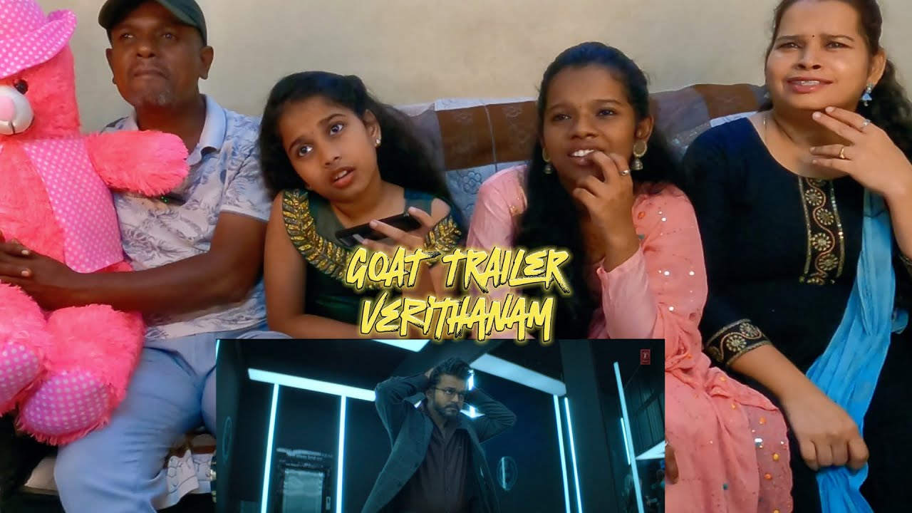 GOAT TRAILER : FAMILY REACTION || THALAPATHY VIJAY || MenatlsReact