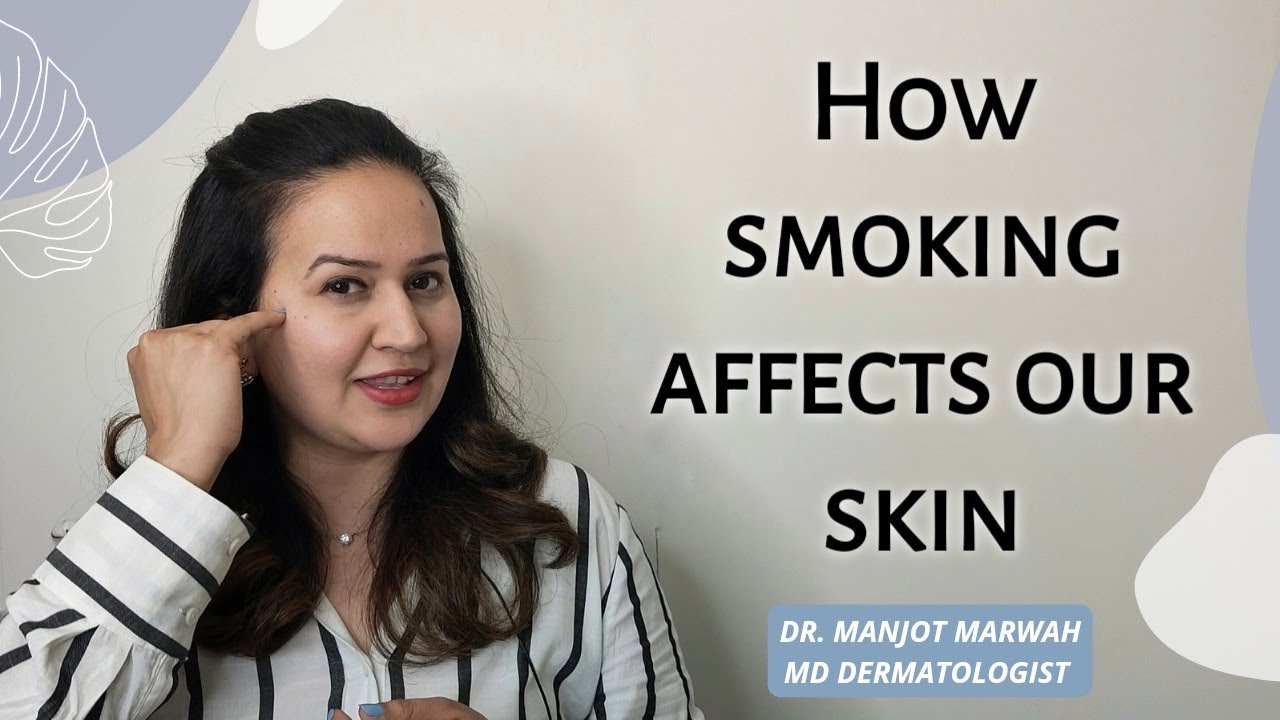 How smoking affects our skin
