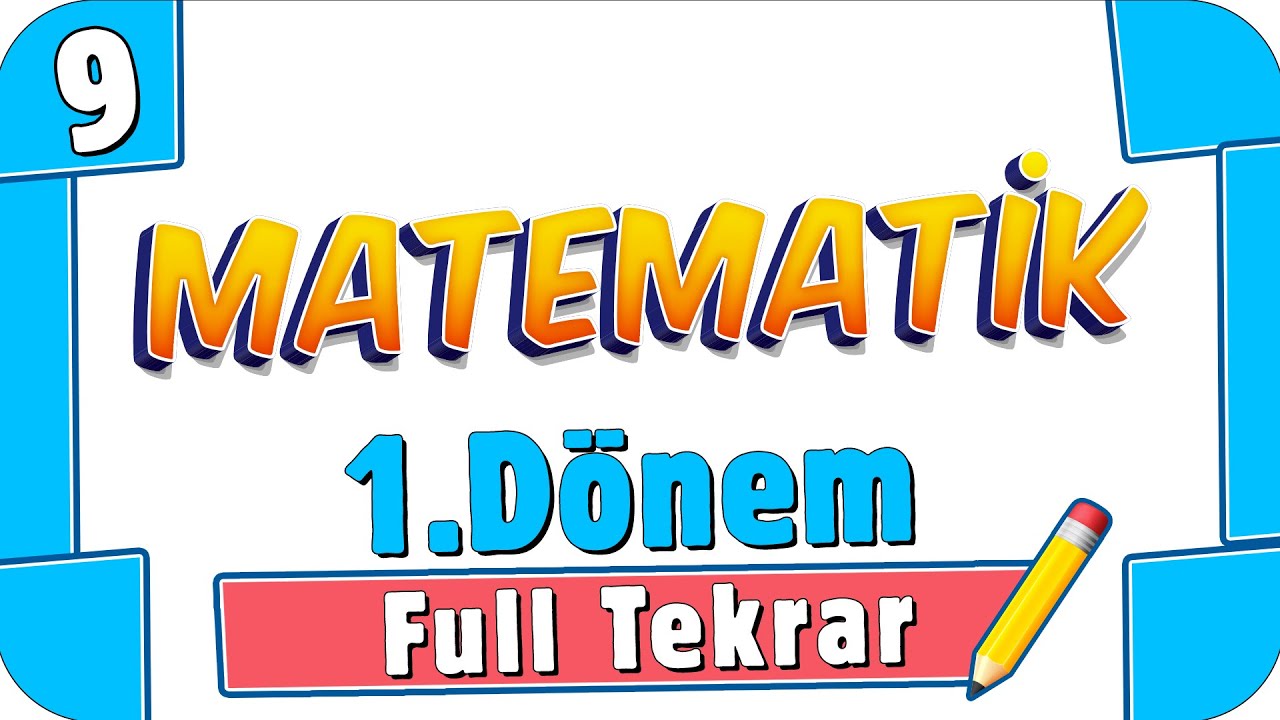 9.Sınıf Matematik 1.Dönem Full Tekrar 🔁 #2022