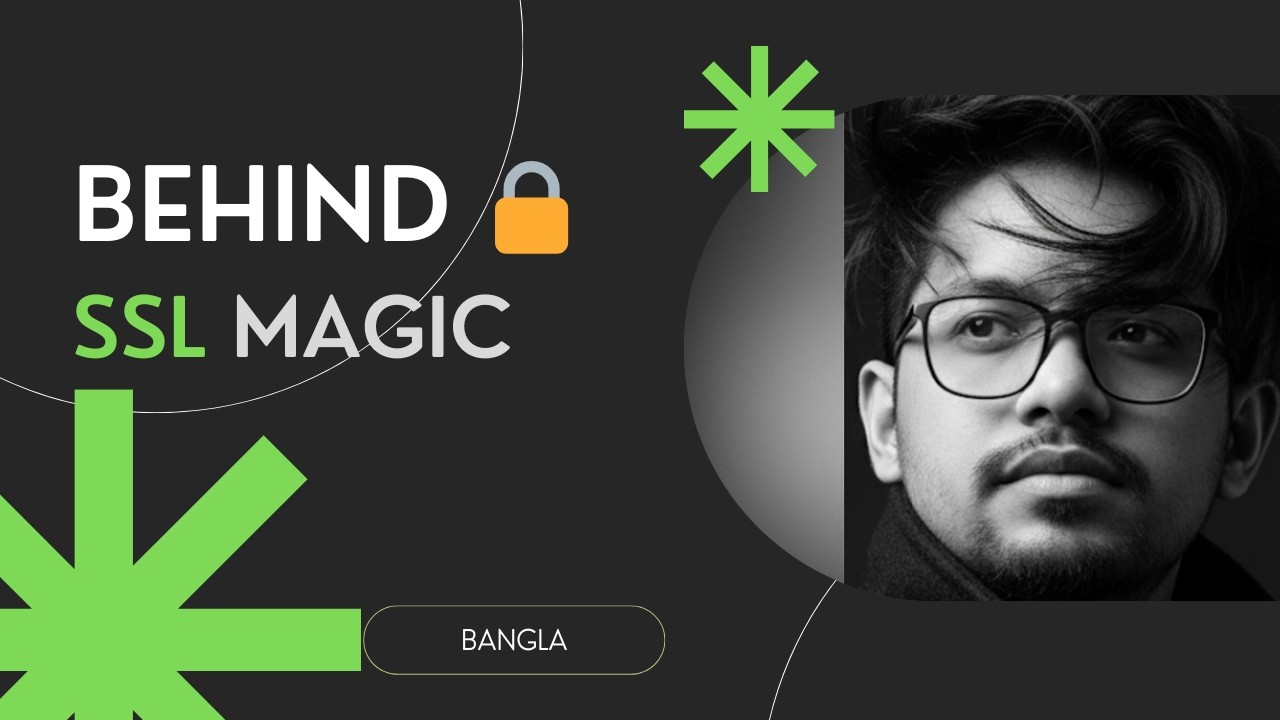 How SSL Actually Works: The Secret Behind HTTPS Encryption (Bangla)