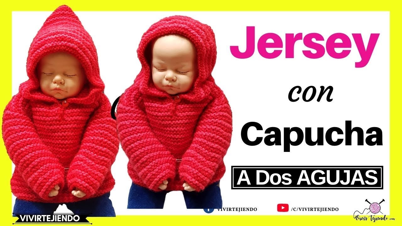 Tejidos a Dos Agujas | Jersey con capucha Bebé a dos agujas o palitos | Vivirtejiendo