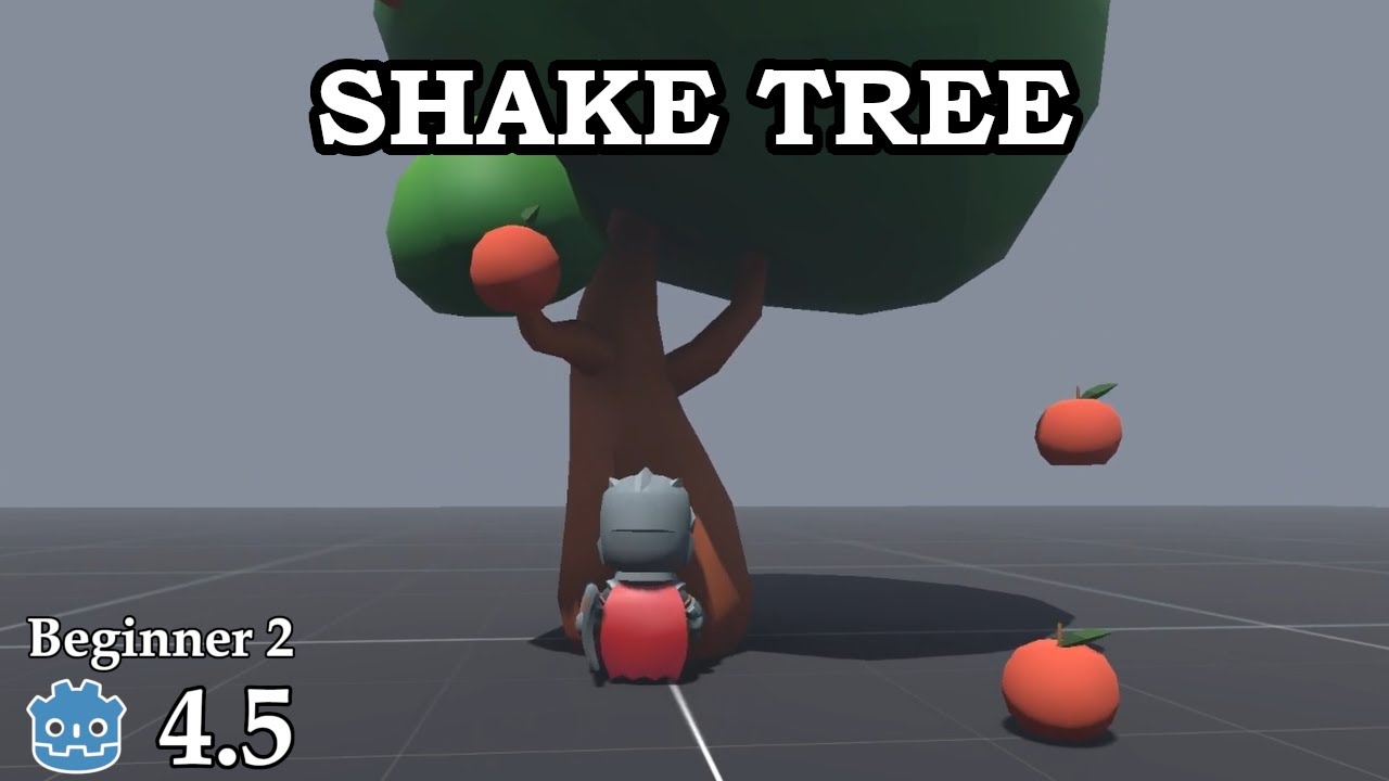 How to shake a tree - Learn Godot 4 3D - no talking