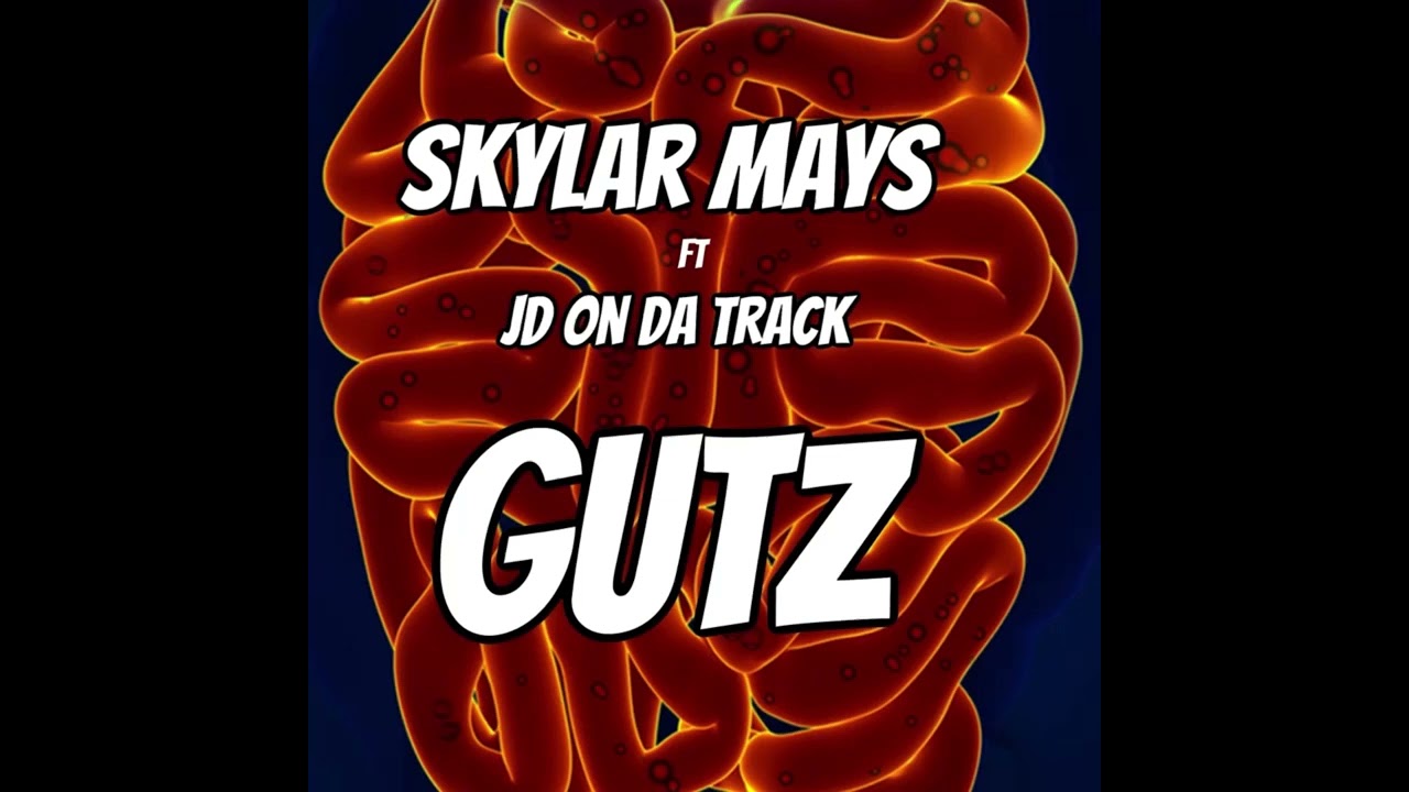 Gutz - Skylar Mays x JD On Track