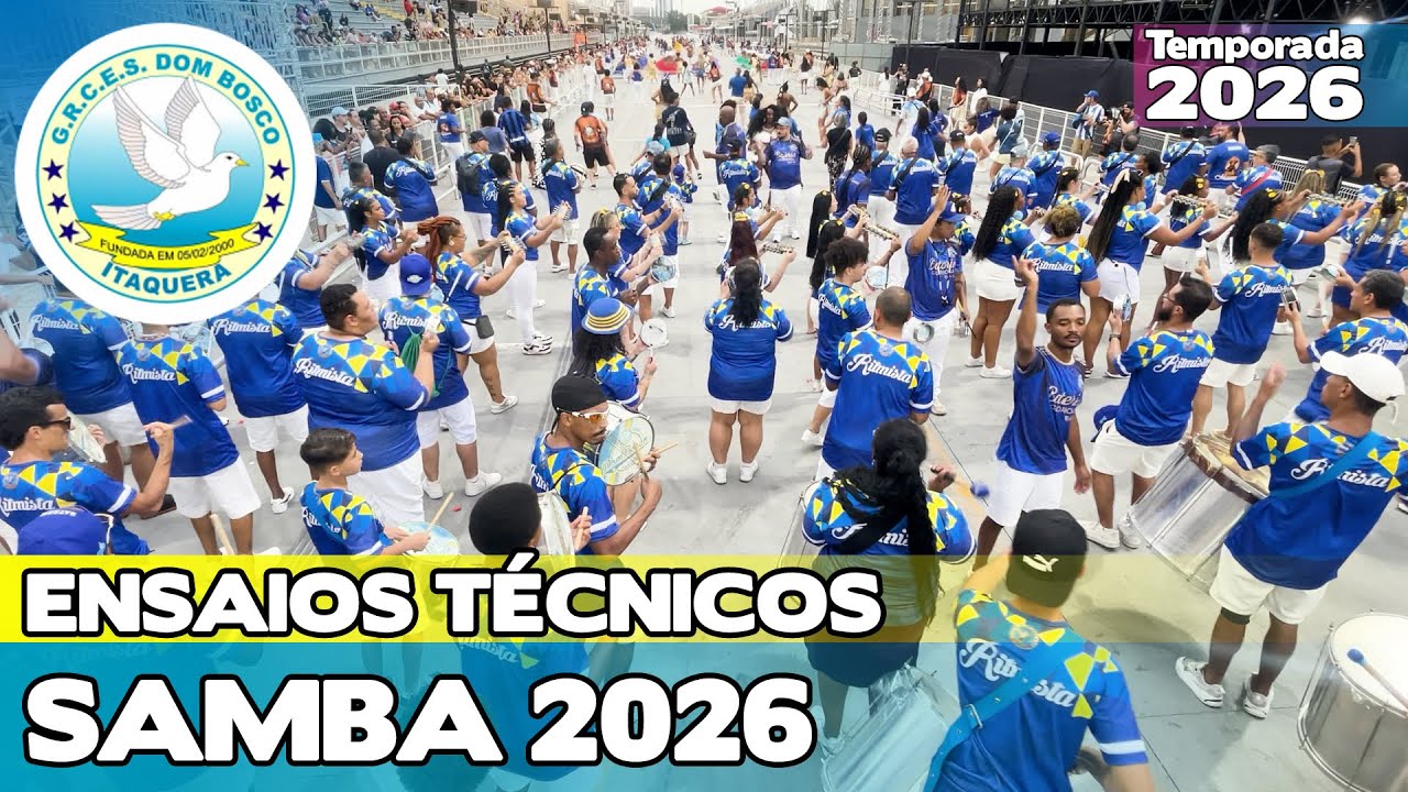 DOM BOSCO 2026 | ENSAIO T&Eacute;CNICO LARGADA E PISTA | SAMBA AO VIVO #ETSP26