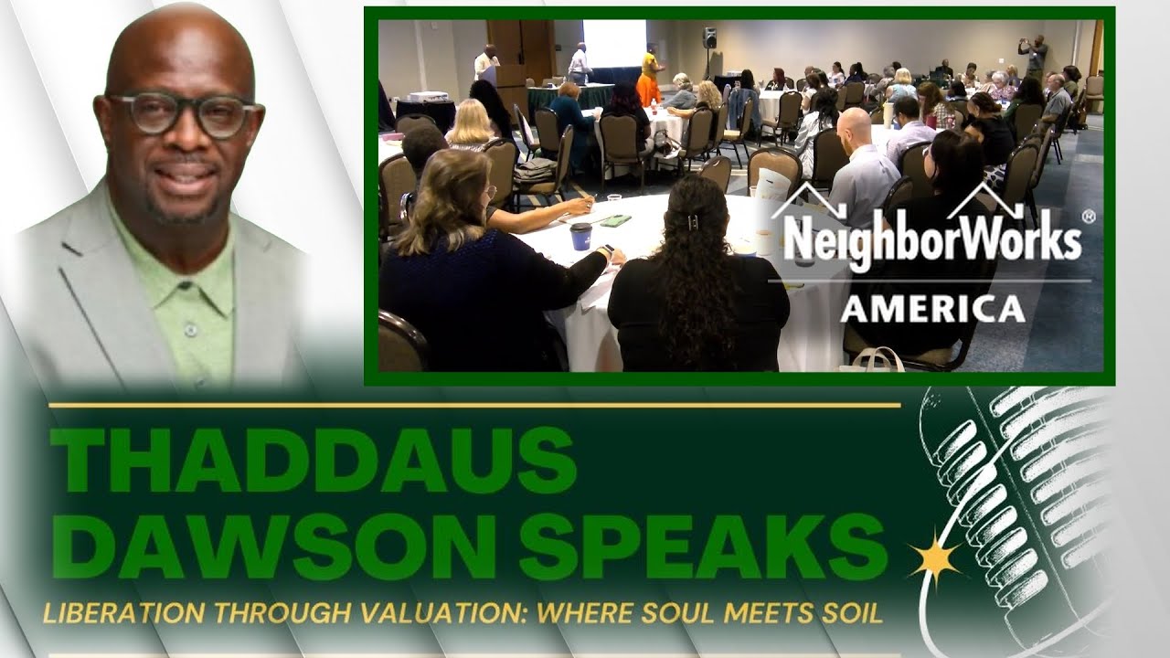 Thaddaus Dawson Speaks-NeighborWorks America-New Orleans
