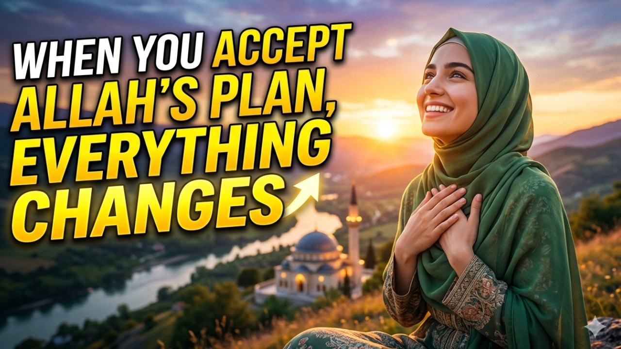 When you accept Allah's Plan everything Changes #ramadan #ramadan2026 #islam #islamicvideo