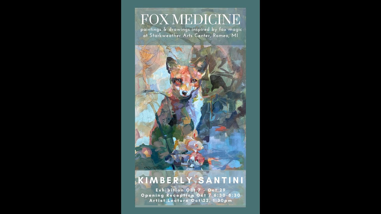 Fox Medicine Walk Through, solo show, painting, drawing, artwork, Kimberly Santini