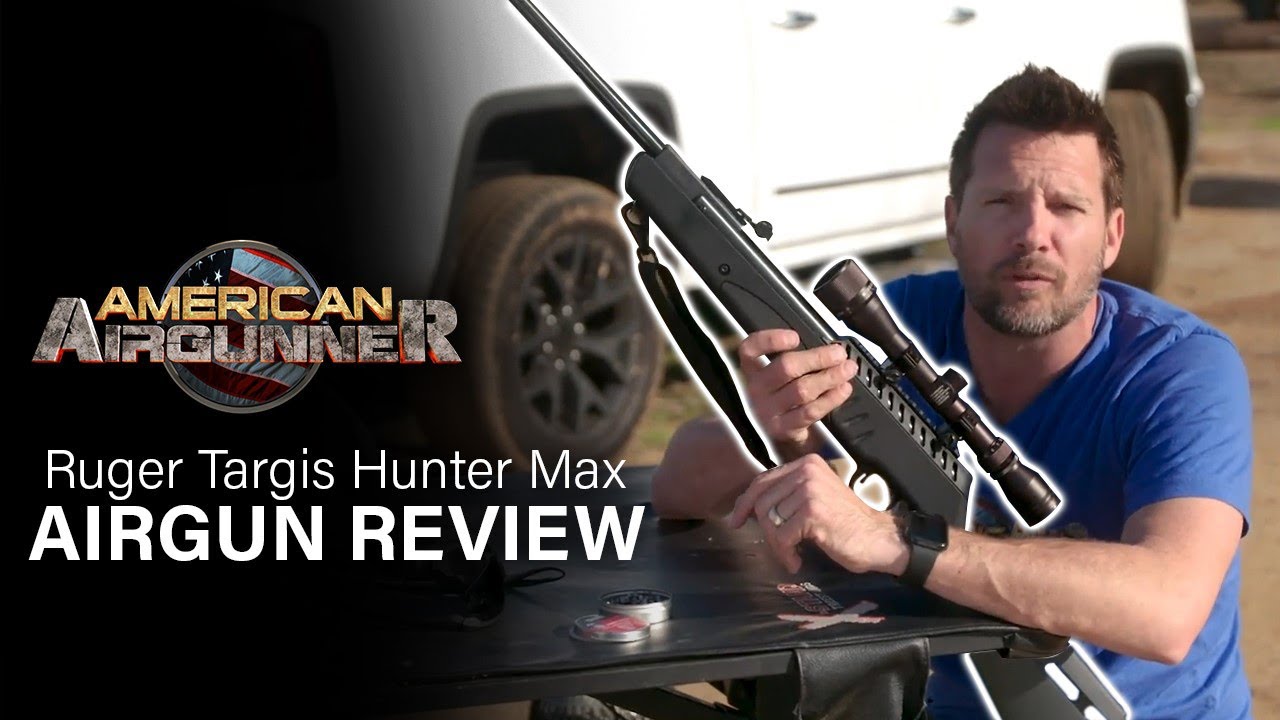 Ruger Targis Hunter MAX Airgun Review