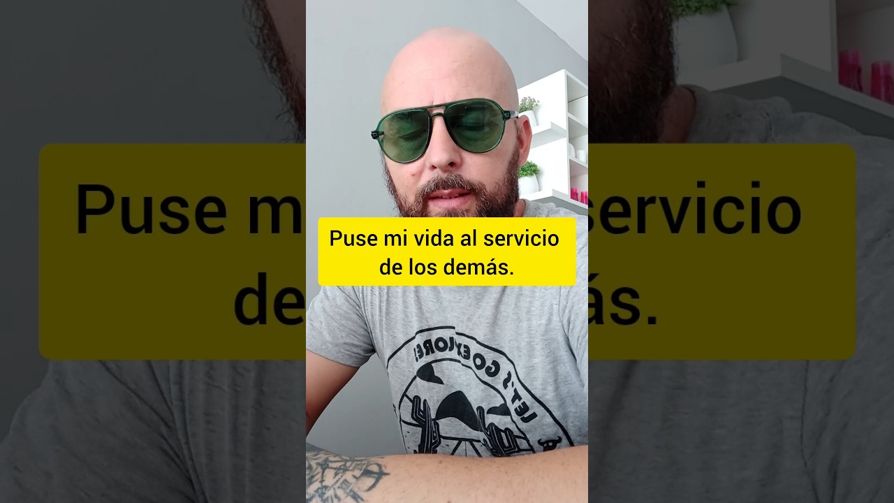 Puse mi vida al servicio de los dem&aacute;s.#servicio#amor
