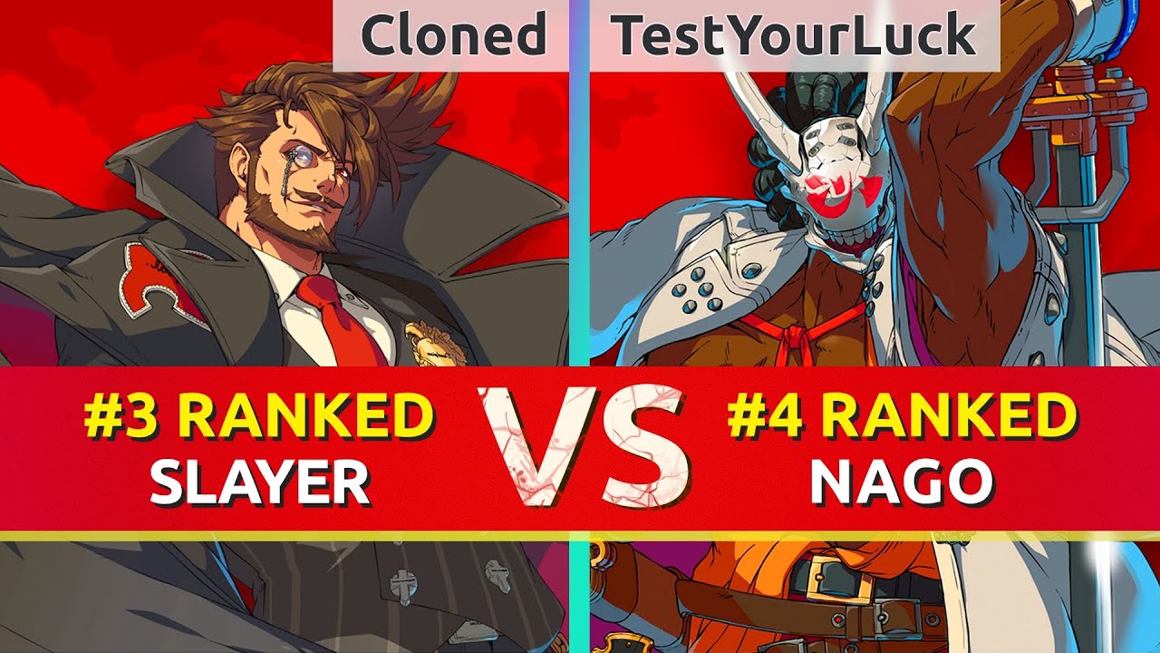 GGST ▰ Cloned (#3 Ranked Slayer) vs TestYourLuck (#4 Ranked Nagoriyuki). High Level Gameplay