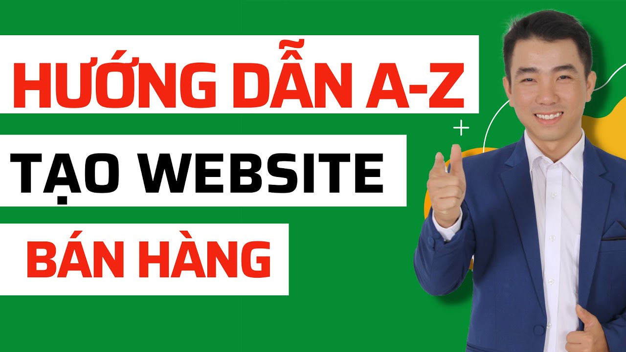 Hướng Dẫn Thiết Kế Website Bán Hàng Chuẩn SEO WordPress Miễn Phí A-Z | Tạo Website WordPress A - Z