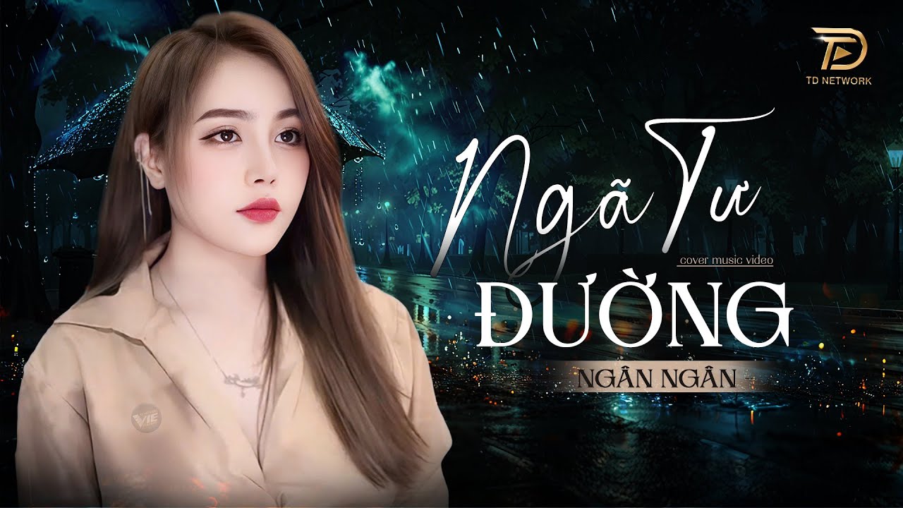 NGÃ TƯ ĐƯỜNG, BUỒN LÀM CHI EM ƠI- ALBUM BALLAD | NGÂN NGÂN COVER TRIỆU VIEW | Nhạc Trẻ Hay Nhất 2025