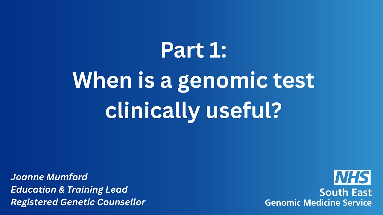 When is a genomic test clinically useful?