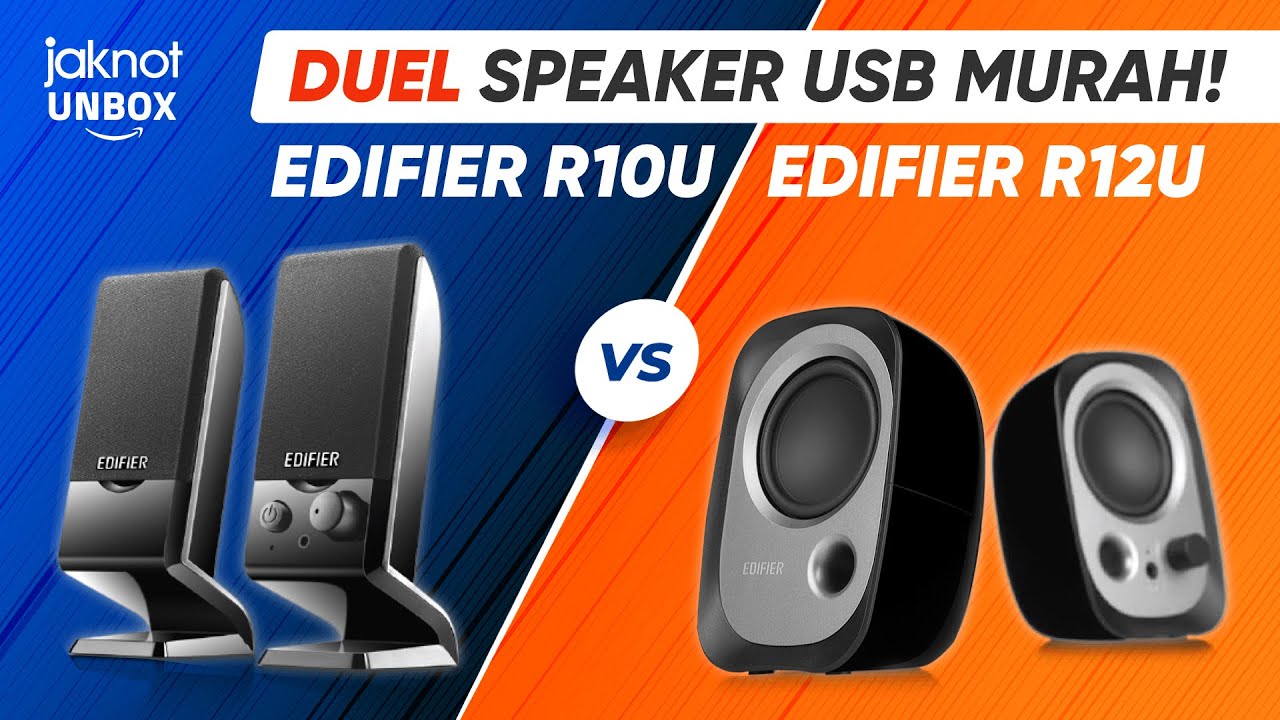 Battle Speaker Komputer Terbaik Edifier R12U vs R10 | JakNot Unbox