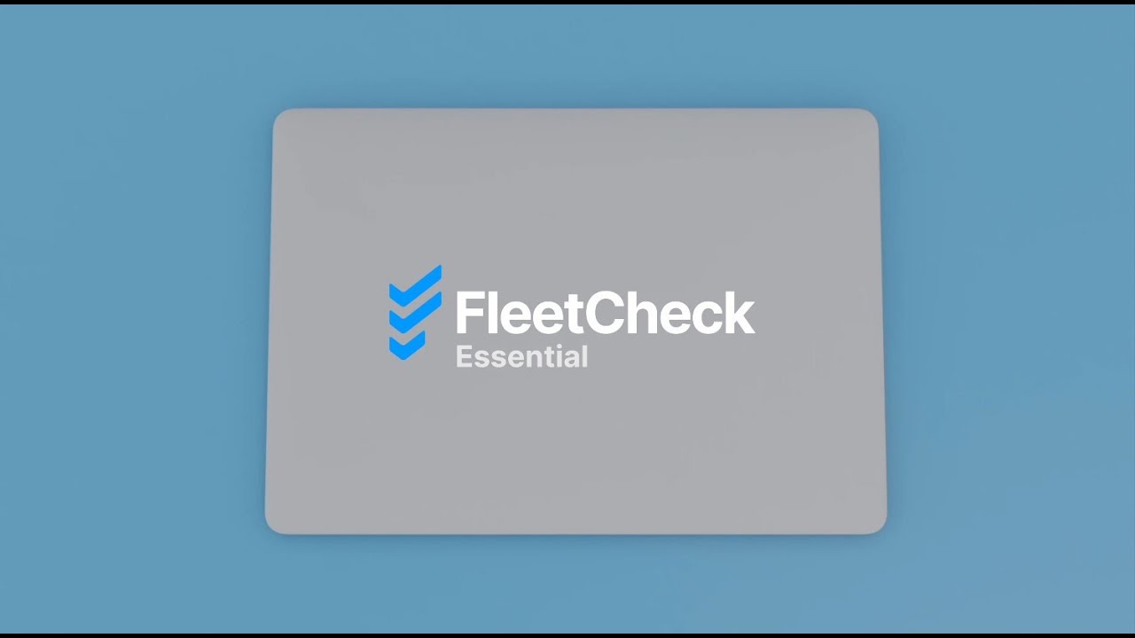 FleetCheck Essential - Fleet Management Software You Can Trust