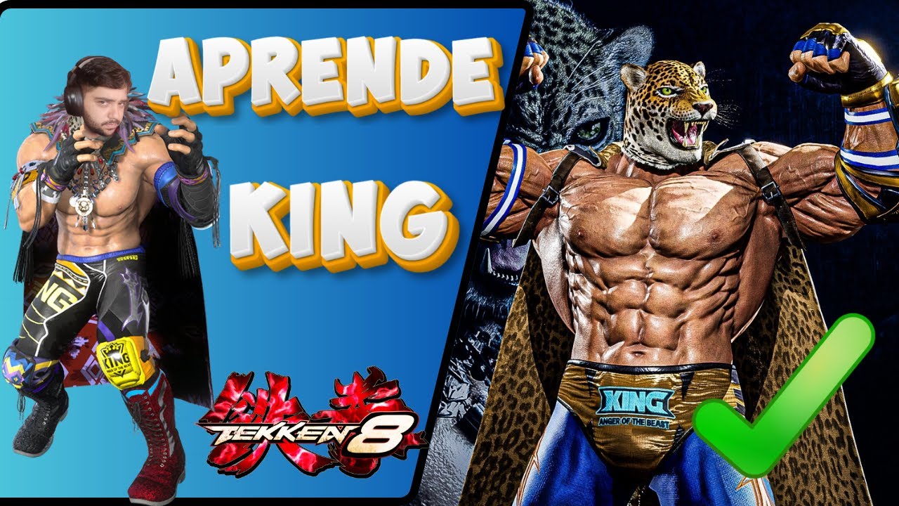 GUIA KING TEKKEN 8 | LA FURIA MEXICANA