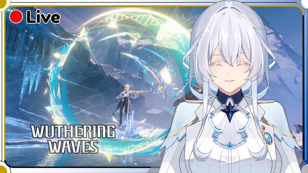 【WUTHERING WAVES】CHILL STREAM AJAA KITAAA NAMATIN STORY !! - VTUBER INDONESIA  #wutheringwaves