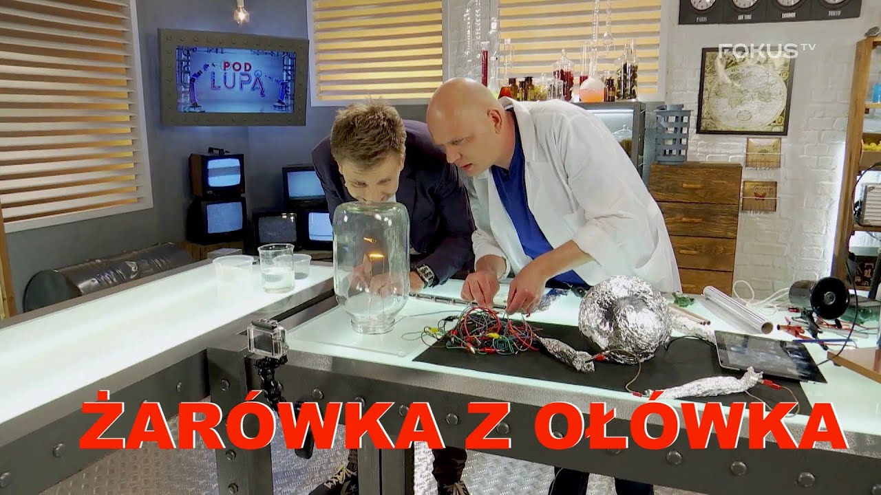 Żar&oacute;wka z oł&oacute;wka i Pan Korek - Pod lupą na Fokus TV