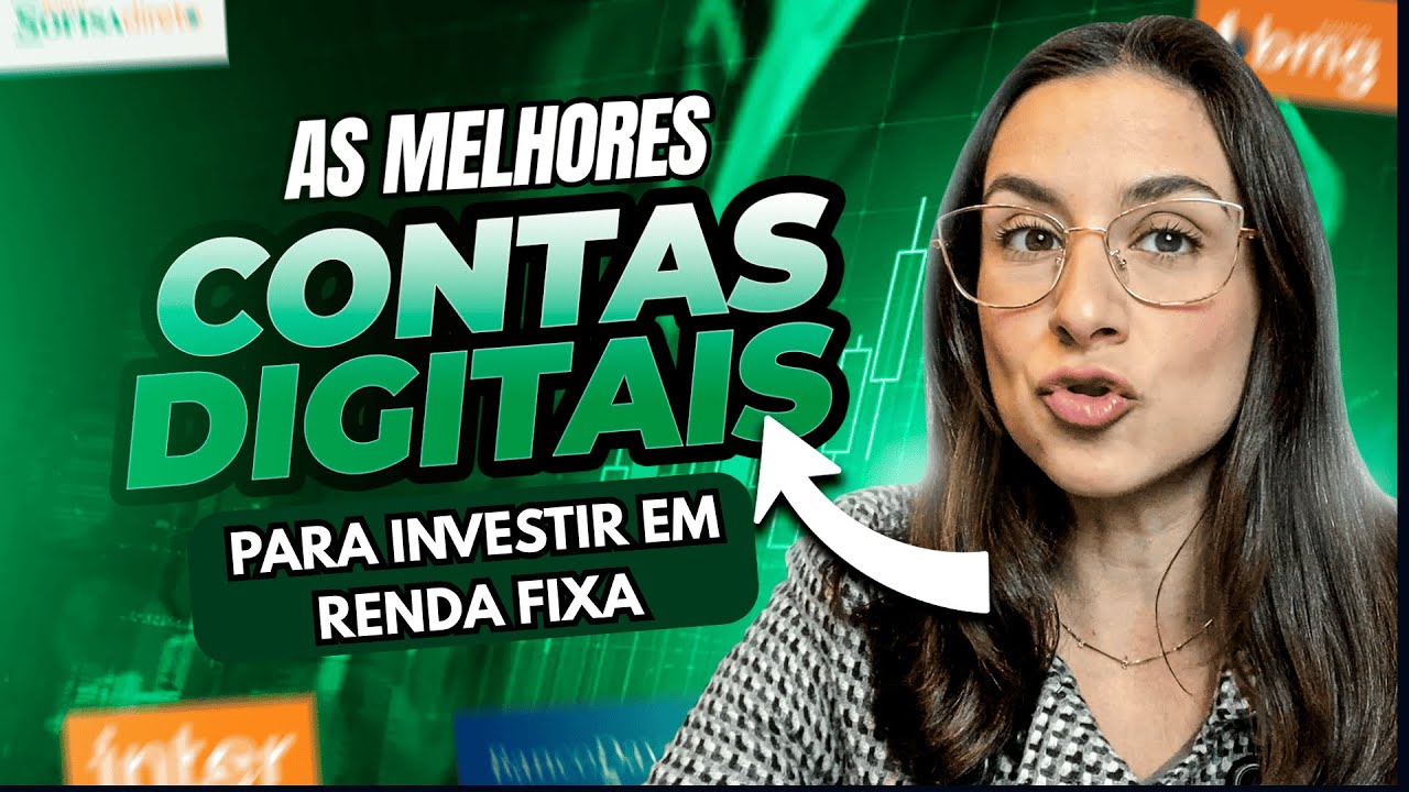 5 melhores contas digitais para investir em RENDA FIXA em 2025 (Ranking Atualizado)