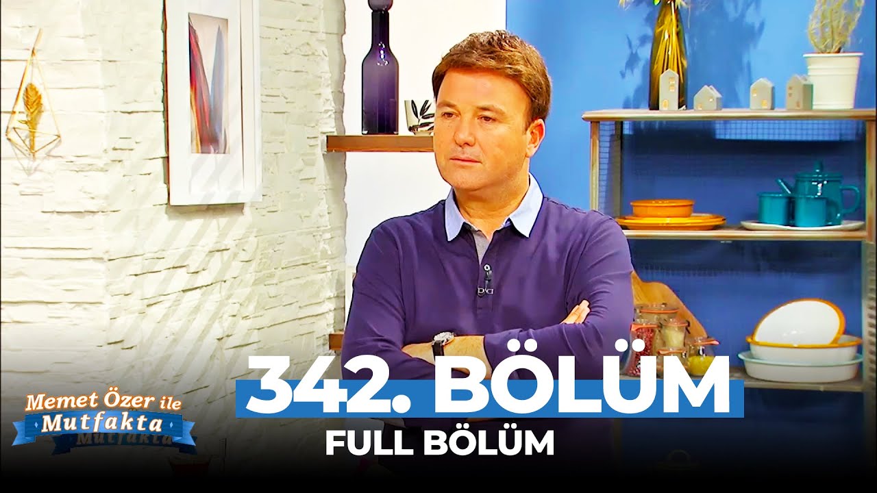 Memet Özer ile Mutfakta 342. Bölüm - Saffet Emre Tonguç