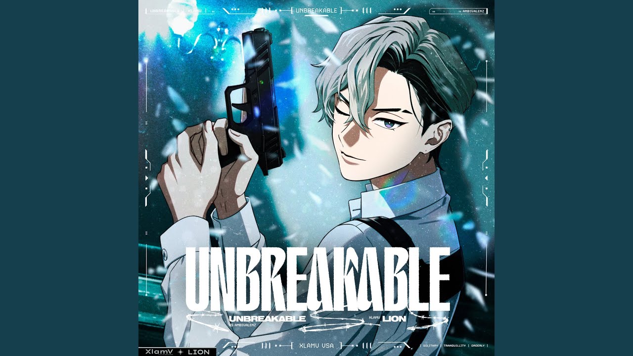 Unbreakable